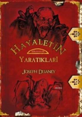 Hayaletin Yaratıkları Joseph Delaney