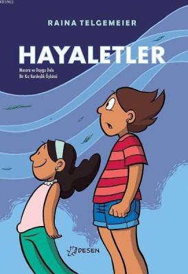 Hayaletler Raina Telgemeier