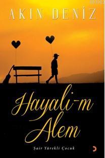 Hayali-m Alem Akın Deniz