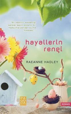 Hayallerin Rengi Rae Anne Hadley