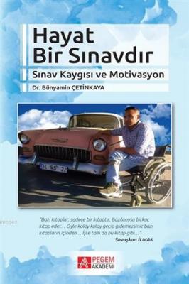 Hayat Bir Sınavdır Bünyamin Çetinkaya