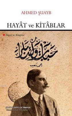 Hayat ve Kitablar Ahmed Şuayb