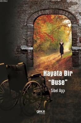 Hayata Bir Buse Sibel Aşçı