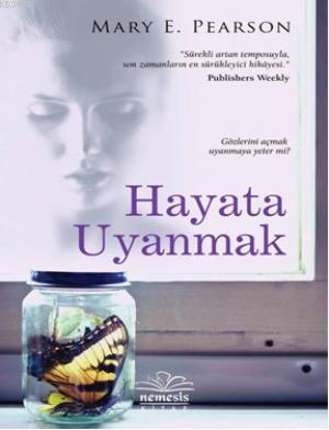 Hayata Uyanmak Mary E. Pearson