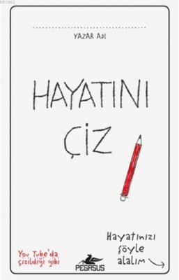 Hayatını Çiz Sen