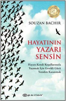 Hayatının Yazarı Sensin Souzan Bachir