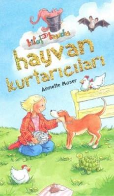 Hayvan Kurtarıcıları Annette Moser