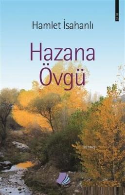 Hazana Övgü Hamlet İsahanlı