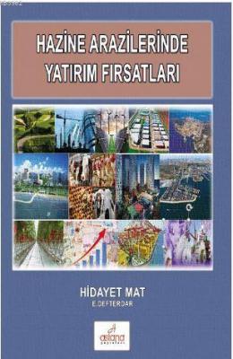 Hazine Arazilerinde Yatırım Fırsatları Hidayet Mat