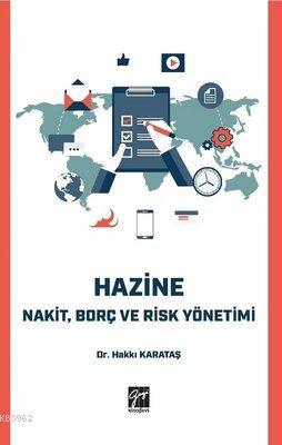 Hazine - Nakit Borç ve Risk Yönetimi Hakkı Karataş