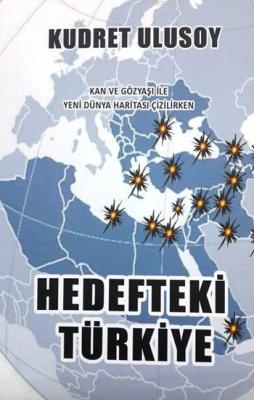 Hedefteki Türkiye Kudret Ulusoy