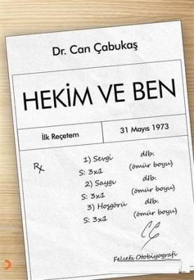 Hekim ve Ben Can Çabukaş