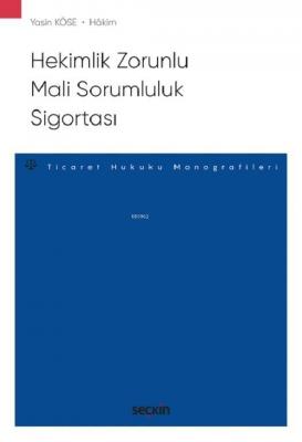 Hekimlik Zorunlu Mali Sorumluluk Sigortası Yasin Köse