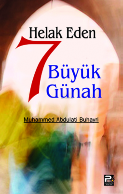 Helak Eden 7 Büyük Günah Muhammed Abdulati Buhayri