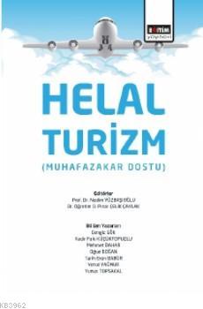 Helal Turizm (Muhafazakar Dostu) Nedim Yüzbaşıoğlu