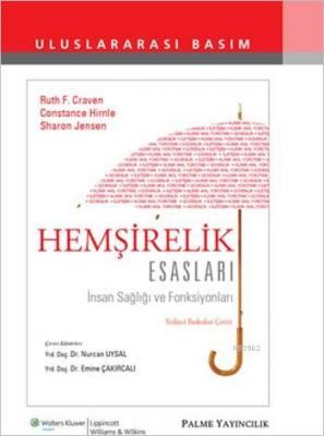 Hemşirelik Esasları Ruth F. Craven