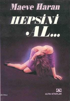 Hepsini Al Maeve Haran