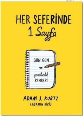 Her Seferinde 1 Sayfa Adam J. Kurtz