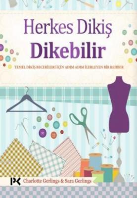 Herkes Dikiş Dikebilir Charlotte Gerlings