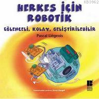 Herkes İçin Robotik Pascal Liegeois