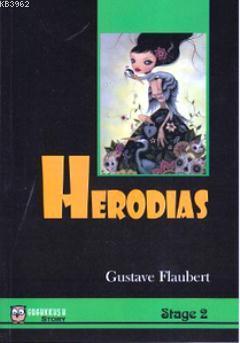 Herodias (Stage 2) Gustave Flaubert