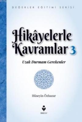 Hikayelerle Kavramlar 3 Hüseyin Özhazar