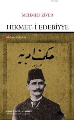 Hikmet-i Edebiyye Mehmed Ziver