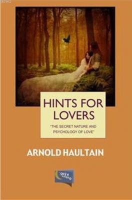 Hints For Lovers Arnold Haultain