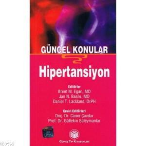 Hipertansiyon Güncel Konular Gültekin Süleymanlar