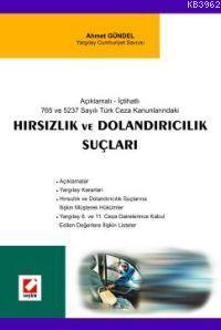 Hırsızlık ve Dolandırıcılık Suçları Ahmet Gündel