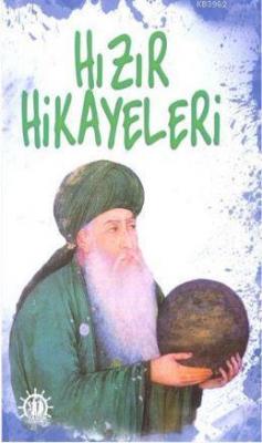 Hızır Hikâyeleri Melek Korkmaz