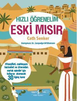 Hızlı Öğrenelim Eski Mısır Cath Senker