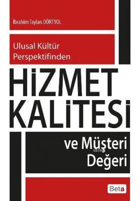 Hizmet Kalitesi İbrahim Taylan Dörtyol