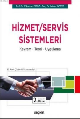 Hizmet / Servis Sistemleri Adnan Aktepe