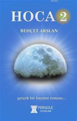 Hoca 2 Behçet Arslan