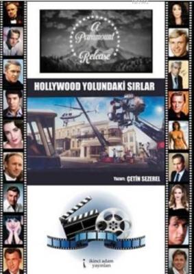 Hollywood Yolundaki Sırlar Çetin Sezerel