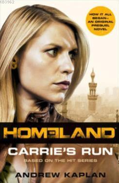 Homeland: Carrie's Run Andrew Kaplan