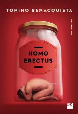 Homo Erectus Tonino Benacquista