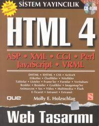 HTML 4 Molly E. Holzschlag