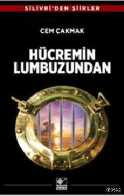 Hücremin Lumbuzundan Cem Çakmak