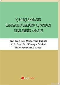 İç Borçlanmanın Bankacılık Sektörü Açısından Etkilerinin Analizi Sürey