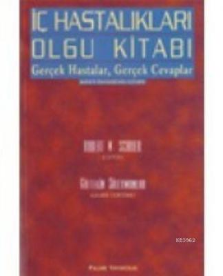 İç Hastalıkları Olgu Kitabı Robert W. Schrier