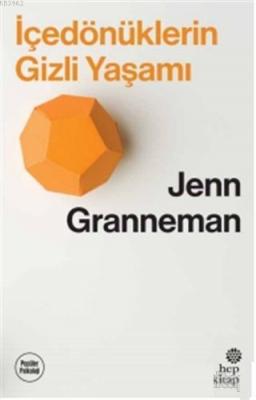 İçedönüklerin Gizli Yaşamı Jenn Granneman