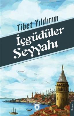 İçgüdüler Seyyahı Tibet Yıldırım