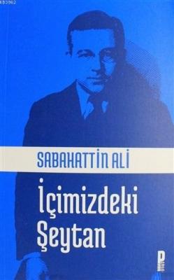 İçimizdeki Şeytan Sabahattin Ali