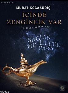 İçinde Zenginlik Var Murat Kocaardıç