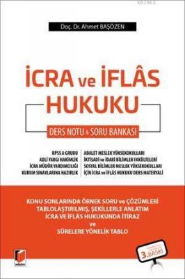 İcra ve İflas Hukuku Ders Notu Ahmet Başözen