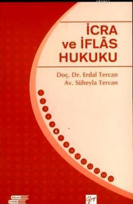 İcra ve İflas Hukuku Erdal Tercan