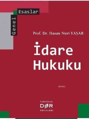 İdare Hukuku Hasan Nuri Yaşar