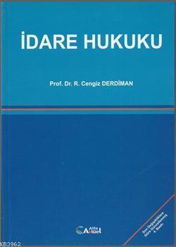 İdare Hukuku Ramazan Cengiz Derdiman